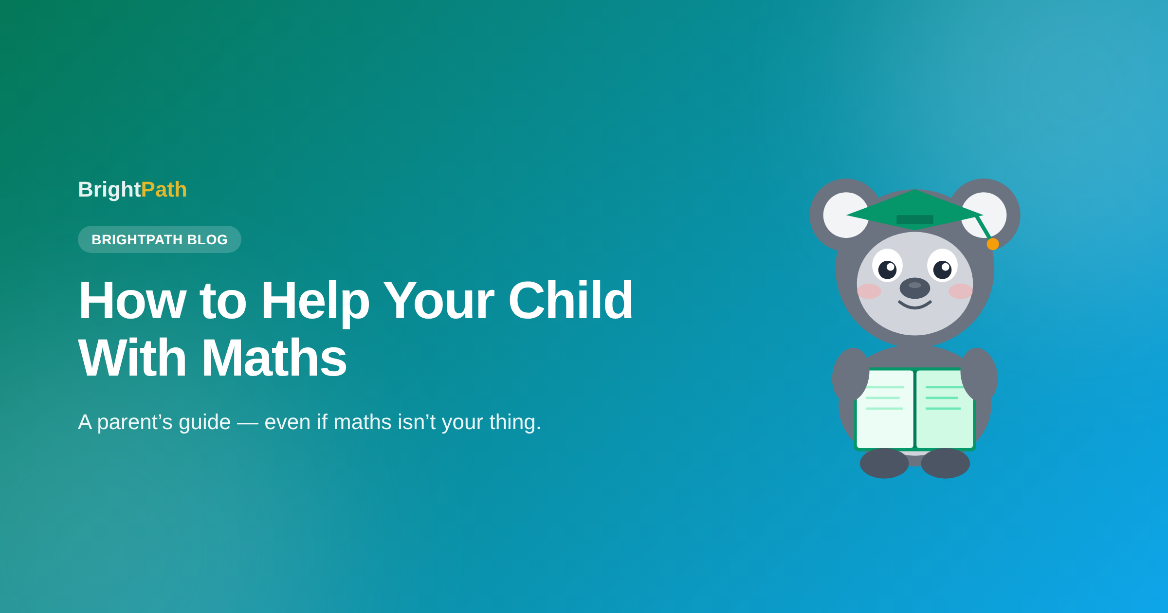 How To Help Child With Maths — BrightPath blog post cover