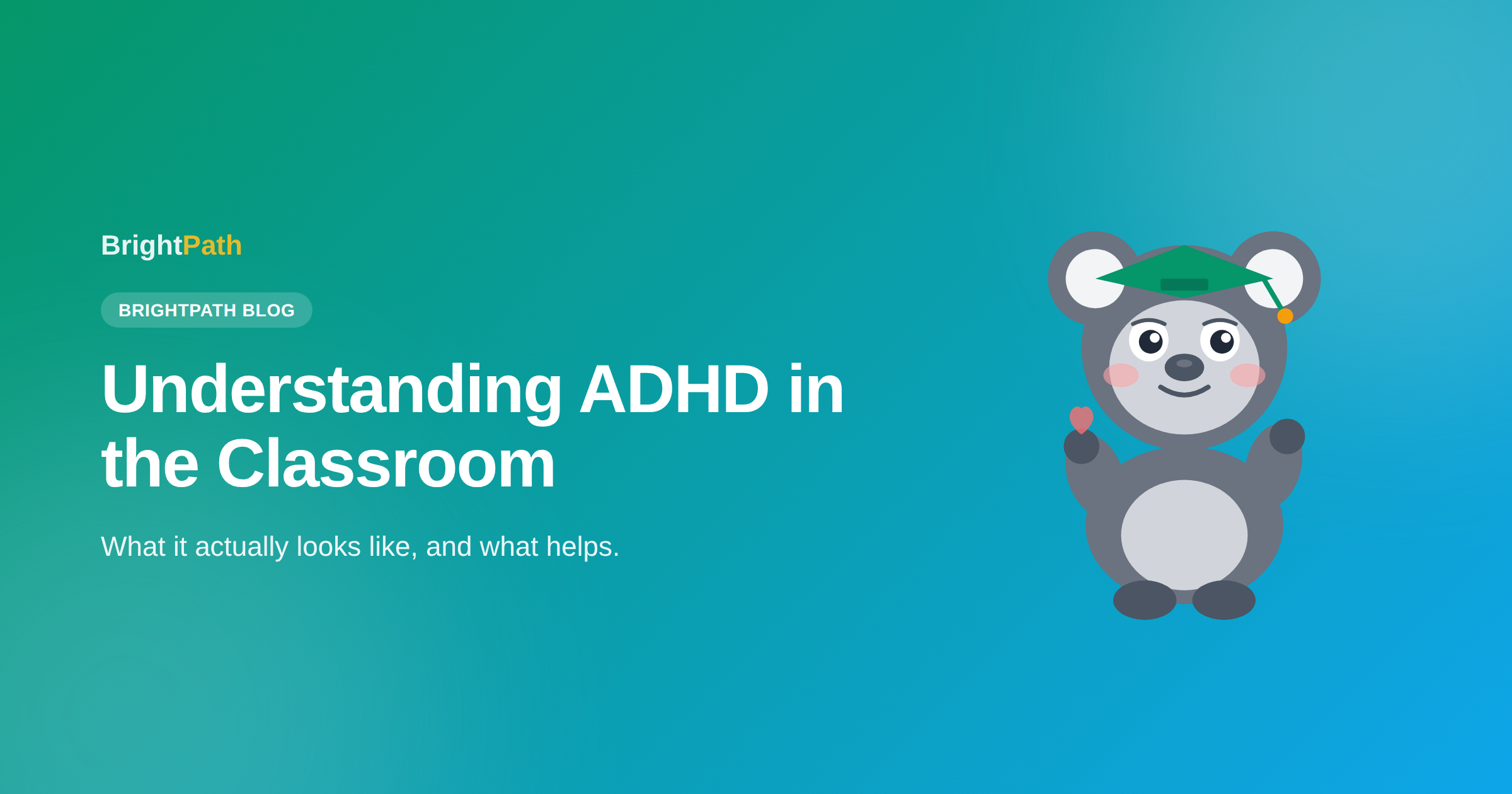 Understanding Adhd Learning — BrightPath blog post cover